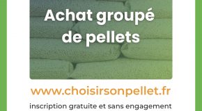 ACHAT GROUPÉ DE PELLETS BOIS