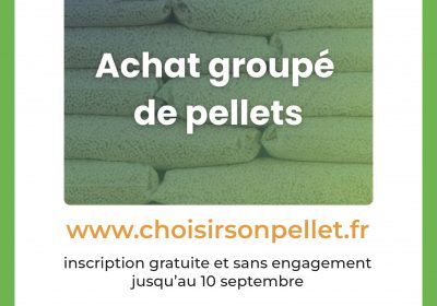 ACHAT GROUPÉ DE PELLETS BOIS